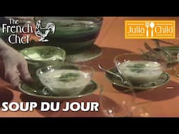 Soup Du Jour | The French Chef Season 9 | Julia Child