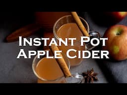 Instant Pot Apple Cider