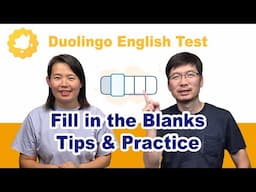 DET Prep: Tips and Practice for Fill in the Blanks | Duolingo English Test