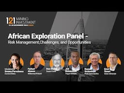 African Exploration Panel: Risk Management, Challenges, and Opportunities