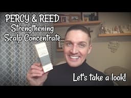 PERCY & REED - Strengthening Scalp Concentrate | Hair loss & Thinning