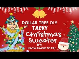 DIY Dollar Tree Tacky Christmas Sweater🎄 With LIGHTS!🎄