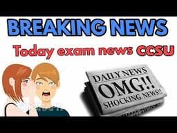 ccsu news update/ccsu latest /news update/ccsu big news/ccsu/ccs/ccsu big update/ccsu exam news