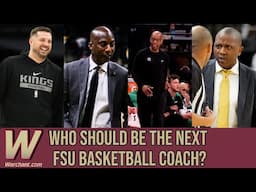 Who should be the NEXT BASKETBALL COACH at FSU | FSU Basketball | Florida State Seminoles | Warchant