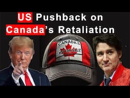 Trump Reacts to Canada's Retaliation; Choose Between Statehood and Tariffs: Will Canada React?