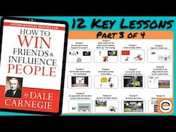 How to Win Friends and Influence People, by Dale Carnegie (Part 3 of 4) - Animated Book Summary