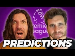 Premier League SCORE PREDICTIONS - Round 24