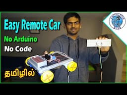 How to Make 🚩 Easy Remote Car🚗 without Arduino | No Code, No Arduino | தமிழில் | DIY