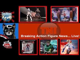 TNInews Live - New Hasbro Star Wars Reveals, $50 Marvel Legends?, New Star Trek & More