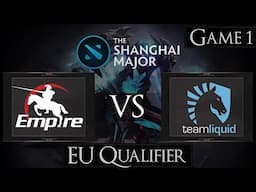 Dota 2 Team Empire vs Team Liquid | Shanghai Major 2016