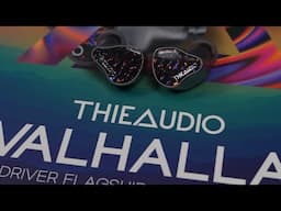 Thieaudio Valhalla Unboxing (and Things I am Currently Testing)