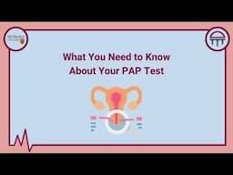 What You Need to Know About Your PAP Test