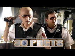 30 Facts You Didn't Know About Hot Fuzz