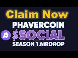 How to Claim Your Phavercoin $SOCIAL Airdrop FAST