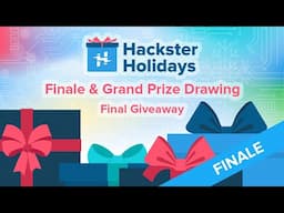 🎁 Hackster Holidays Finale and Grand Prizes