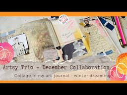 Winter dreaming - Artsy Trio December Collaboration