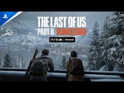 The Last of Us Part II Remastered | Mejorado para PS5 Pro