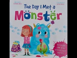 The Day I Met a Monster  [Children's story | Read Aloud]