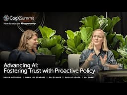 Advancing AI: Fostering Trust with Proactive Policy | CogX Summit 2024