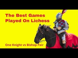 One Knight vs Bishop Pair | Hodgson Attack | Attacking With Knights