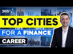 Top 5 Cities to Start a Career in Finance