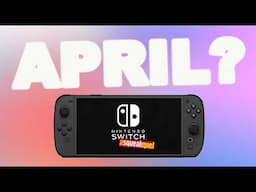 IS THE NINTENDO SWITCH 2 REVEAL COMING THIS MONTH?