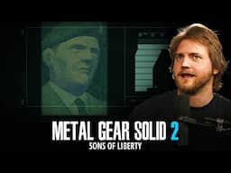 TURN THE GAME OFF RIGHT NOW! | Metal Gear Solid 2 Analysis (Ep.7) | State of the Arc Podcast