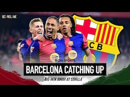 Barcelona Get BIG Result Away at Sevilla | Referee Controversy Strikes Again | Title Race HEATS UP