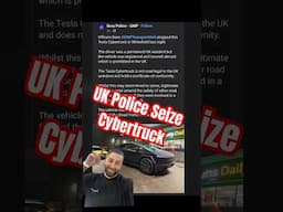 Cybertruck Seized by UK police #yiannimize #electriccar