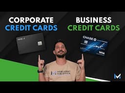 Corporate vs Business Credit Cards