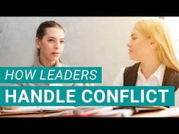 CONFLICT RESOLUTION STEPS FOR LEADERSHIP TEAMS