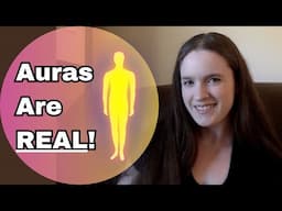 The Science of Auras!