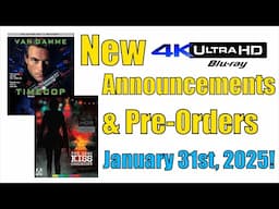 New 4K UHD Blu-ray Announcements & Pre-Orders for  January 31st, 2025!