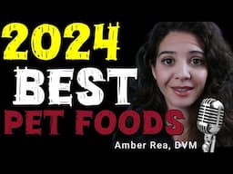 2024 best dog foods/ best cat foods