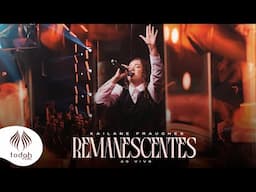 Kailane Frauches | Remanescentes [Clipe Oficial]