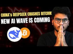 CHINA NEW AI MODEL CRASHES BITCOIN? - NEW CHINESE AI WAVE IS COMING | CRYPTO MARKET UPDATE