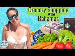 The Surprising Cost of Food in the Bahamas!  [Catamaran Sailing]