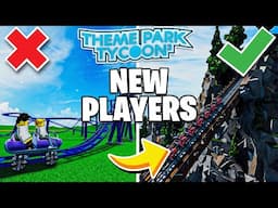 BEST TIPS for New Theme Park Tycoon 2 Players - Beginner's Guide