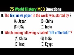 75 World History Questions and Answers | Ancient History, Medieval History, Modern History MCQ