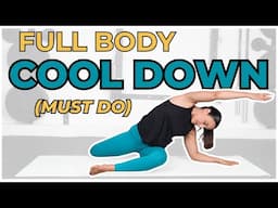 You Need This Cool Down for Full Body Workouts