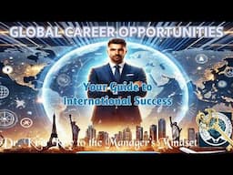 Global Career Opportunities:  Your Guide to International Success