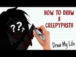 TUTORIAL to draw a CREEPYPASTA ✏️ Draw My Life