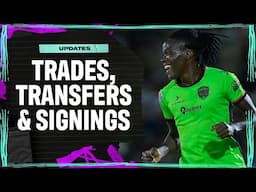 Trade, Transfers & Signing Update | NWSL vs. Women's Super League I Attacking Third