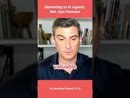 Marketing to AI Agents, Not Just Humans