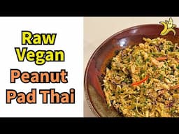 Raw Vegan Peanut Pad Thai Recipe