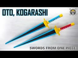 How to Make OTO and KOGARASHI Swords from One Piece with Paper