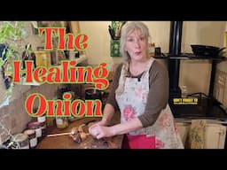 The Healing Onion