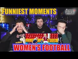 Funniest Moments In Women’s Football | FIRST TIME REACTION