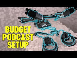 The Ultimate Budget Podcast Setup for Two