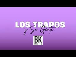 LOS TRAPOS Y SU GENTE POR BELANKAZAR